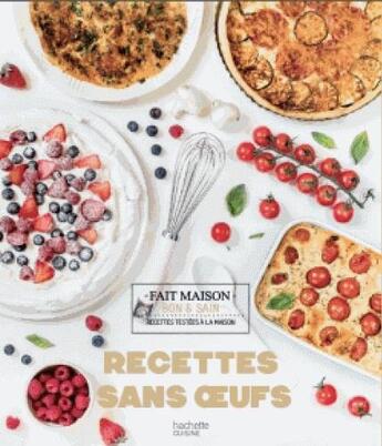 Couverture du livre « Recettes sans oeufs » de Eva Harle aux éditions Hachette Pratique