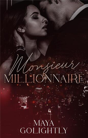 Couverture du livre « Monsieur millionnaire » de Maya Golightly aux éditions Hlab