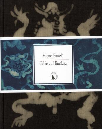 Couverture du livre « Cahiers d'Himalaya » de Miquel Barcelo aux éditions Gallimard