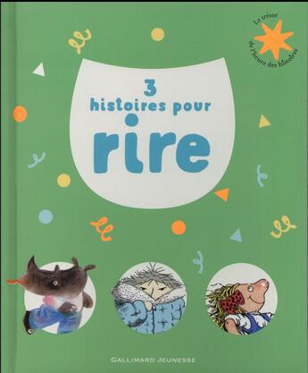 Couverture du livre « 3 histoires pour rire » de  aux éditions Gallimard-jeunesse