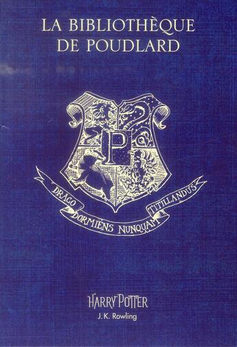 Couverture du livre « La bibliothèque de Poudlard ; coffret » de J. K. Rowling aux éditions Gallimard-jeunesse