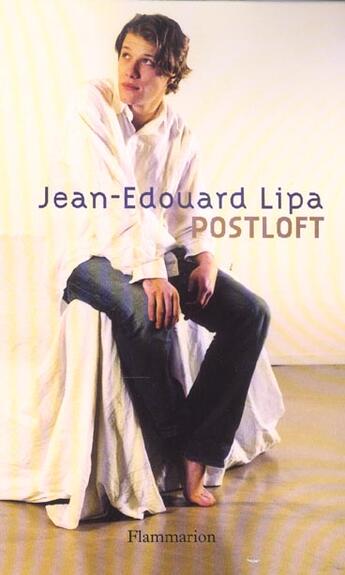 Couverture du livre « Postloft » de Jean-Edouard Lipa aux éditions Flammarion