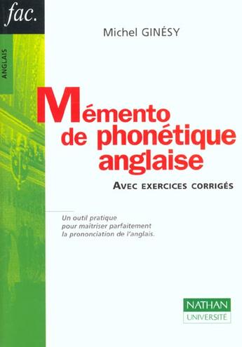 Couverture du livre « Memento De Phonetique Anglaise ; Avex Exercices Corriges » de Ginesy aux éditions Nathan