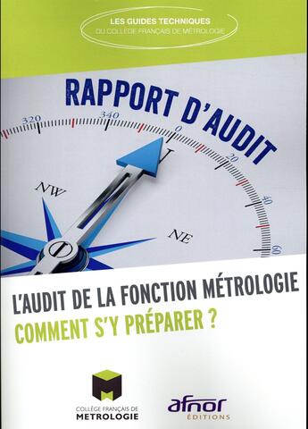 Couverture du livre « L'audit de la fonction métrologie ; comment s'y préparer ? » de Cfm aux éditions Afnor