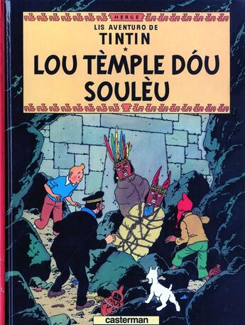 Couverture du livre « Les aventures de Tintin : lis aventuro de Tintin Tome 14 ; lou tèmple dóu soulèu » de Herge aux éditions Casterman