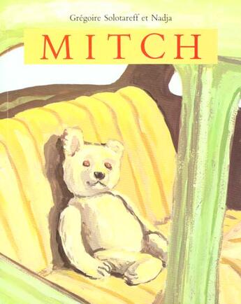 Couverture du livre « Mitch » de Nadja et Gregoire Solotareff aux éditions Ecole Des Loisirs