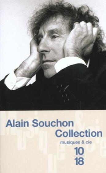 Couverture du livre « Collection » de Alain Souchon aux éditions 10/18