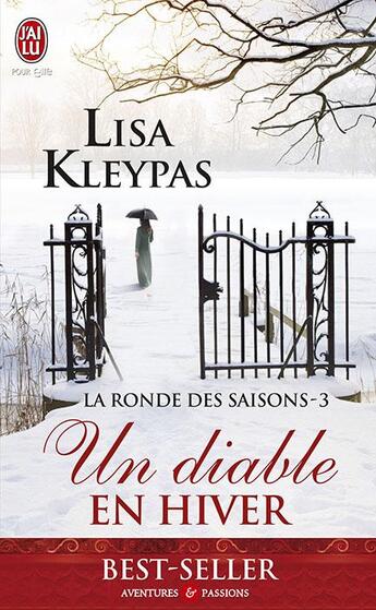 Couverture du livre « La ronde des saisons Tome 3 » de Lisa Kleypas aux éditions J'ai Lu