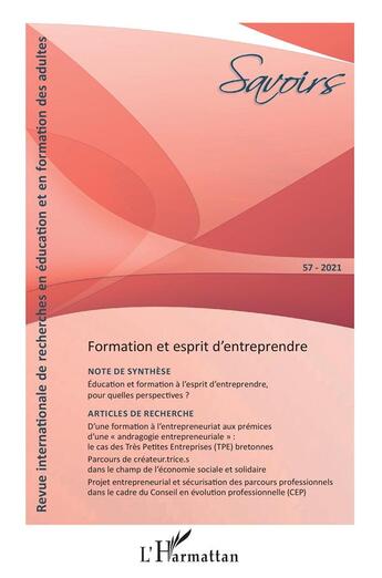 Couverture du livre « Formation et esprit d'entreprendre » de Revue Savoirs aux éditions L'harmattan