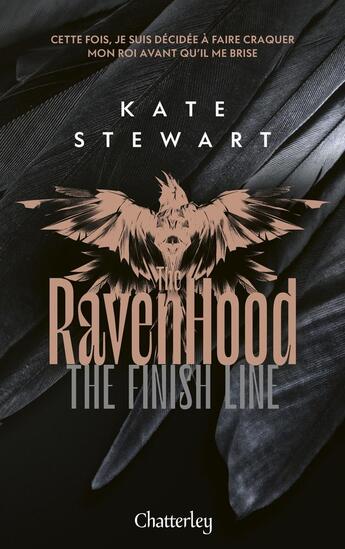 Couverture du livre « The Ravenhood Tome 3 : The Finish Line » de Kate Stewart aux éditions Chatterley