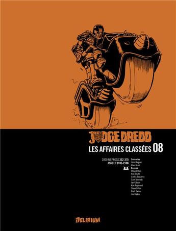 Couverture du livre « Judge dredd, affaires classees 08 » de Wagner/Ezquerra aux éditions Delirium Editions