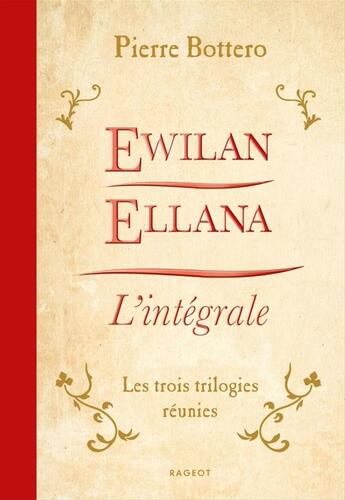 Couverture du livre « Ewilan, Ellana, l'Intégrale » de Pierre Bottero aux éditions Epagine