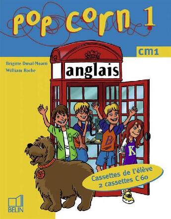 Couverture du livre « Popcorn1 ; anglais ; CM1 » de Duval/Moatti / Roche aux éditions Belin