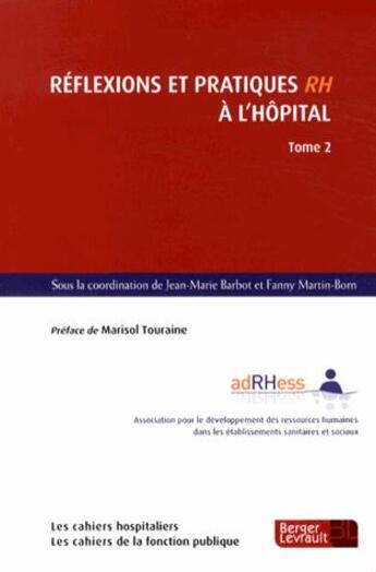 Couverture du livre « Réflexions et pratiques des RH à l'hôpital t.2 » de  aux éditions Berger-levrault