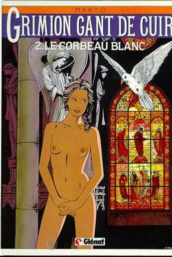 Couverture du livre « LE CORBEAU BLANC » de Pierre Makyo aux éditions Glenat