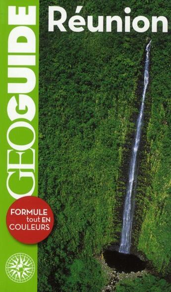 Couverture du livre « GEOguide ; la Réunion » de Manuel Jardinaud aux éditions Gallimard-loisirs