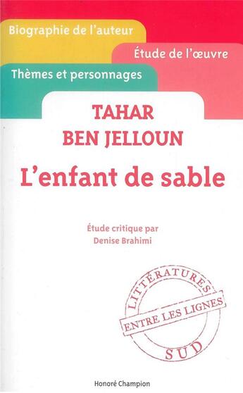 Couverture du livre « L'enfant de sable, de Tahar Ben Jelloun » de Denise Brahimi aux éditions Honore Champion