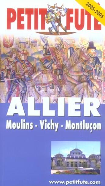 Couverture du livre « ALLIER » de Collectif Petit Fute aux éditions Le Petit Fute