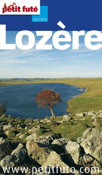 Couverture du livre « GUIDE PETIT FUTE ; CITY GUIDE ; Lozère (édition 2012) » de  aux éditions Le Petit Fute