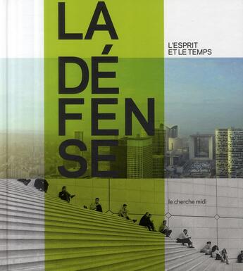 Couverture du livre « La Défense » de  aux éditions Cherche Midi