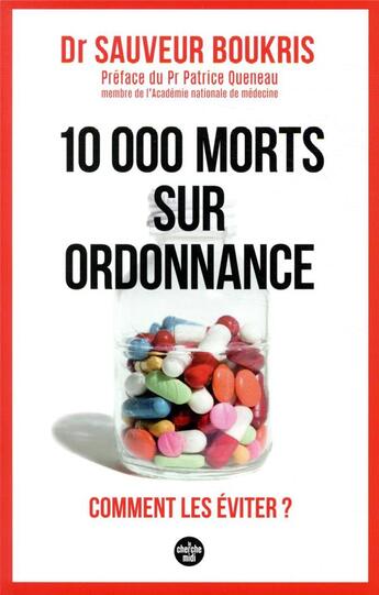 Couverture du livre « 10 000 morts sur ordonnance » de Sauveur Boukris aux éditions Cherche Midi