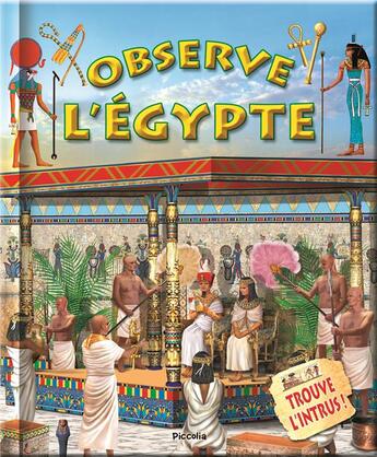 Couverture du livre « OBSERVE ET TROUVE ; l'Egypte » de  aux éditions Piccolia