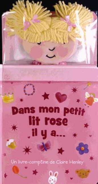 Couverture du livre « Dans mon petit lit rose il y a ... » de  aux éditions Elcy Jeunesse