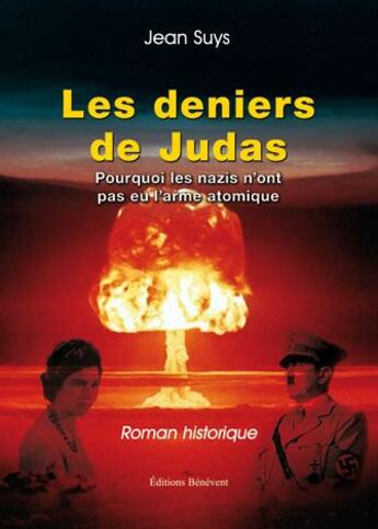 Couverture du livre « Les Deniers De Judas » de Suys aux éditions Benevent