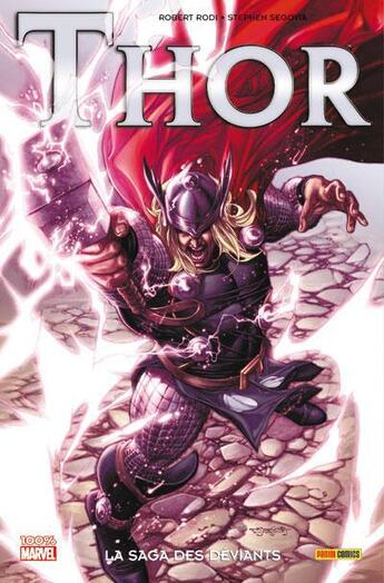 Couverture du livre « Thor : la saga des déviants » de Robert Rodi et Tomas Segovia aux éditions Panini