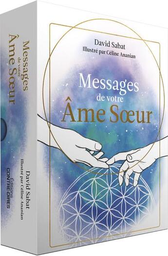 Couverture du livre « Messages de votre âme soeur » de David Sabat et Celine Ananian aux éditions Contre-dires