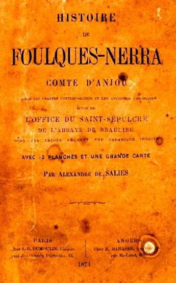 Couverture du livre « Histoire de Foulques-Nerra, comte d'Anjou » de Alexandre De Salies aux éditions 1000-id-100-c