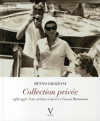 Couverture du livre « Collection privée ; 1955-1975 les années d'or d'un grand reporter » de Benno Graziani aux éditions Verlhac