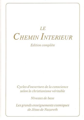 Couverture du livre « Le chemin intérieur » de Gabriele Von Wurzburg aux éditions Gabriele Verlag - Das Wort