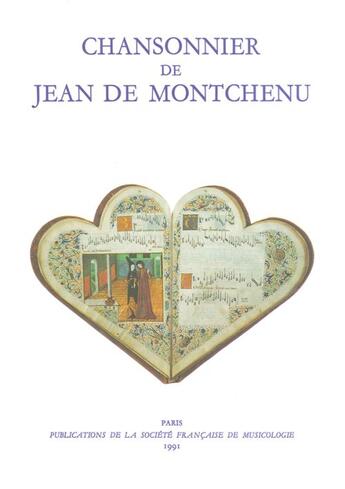 Couverture du livre « Chansonnier de Jean de Montchenu » de Genevieve Thibault et David Fallows aux éditions Societe Francaise De Musicologie