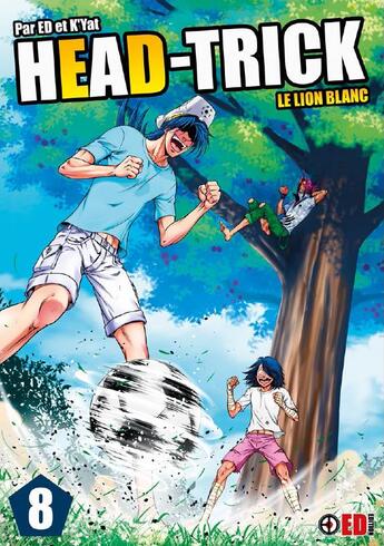 Couverture du livre « Head trick t.8 ; le lion blanc » de K'Yat et Ed aux éditions Ed Edition