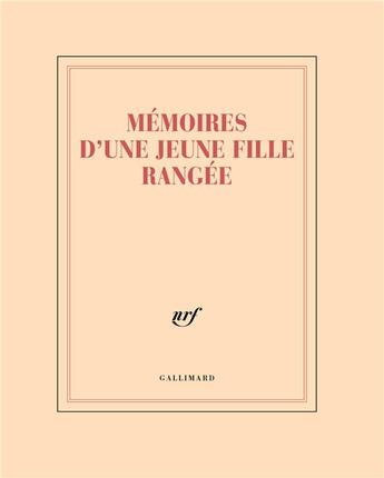 Couverture du livre « Mémoires d'une jeune fille rangée » de Collectif Gallimard aux éditions Gallimard