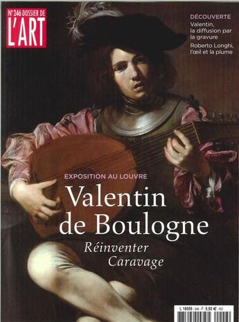 Couverture du livre « Dossier de l'art n 246- valentin de boulogne- fevrier 2017 » de  aux éditions Faton Revue