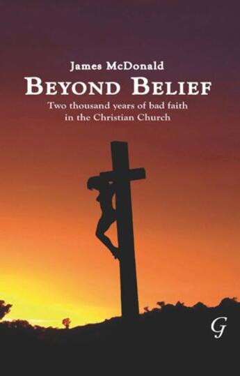 Couverture du livre « Beyond Belief » de Mcdonald James aux éditions Garnet Publishing Uk Ltd