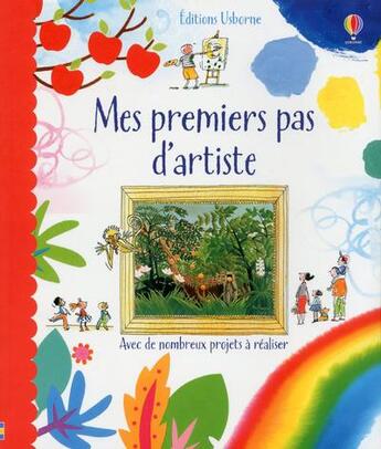 Couverture du livre « Mes premiers pas d'artiste » de Philip Hopman et Rosie Dickins aux éditions Usborne