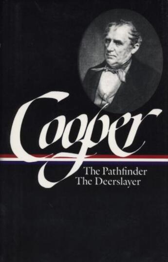 Couverture du livre « James Fenimore Cooper: The Leatherstocking Tales II: The Pathfinder, T » de James Fenimore Cooper aux éditions Library Of America