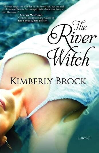 Couverture du livre « The river witch » de Brock Kimberly aux éditions Bellebooks