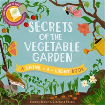 Couverture du livre « Secrets of the vegetable garden » de Brown Carron/Poloni aux éditions Ivy Press