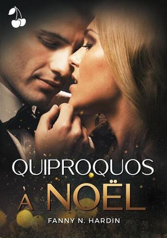 Couverture du livre « Quiproquos à Noël » de Fanny N. Hardin aux éditions Cherry Publishiing