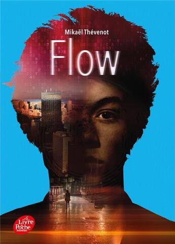 Couverture du livre « Flow Tome 2 » de Mikael Thevenot aux éditions Le Livre De Poche Jeunesse