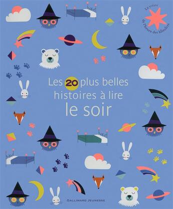 Couverture du livre « Les 20 plus belles histoires à lire le soir » de  aux éditions Gallimard-jeunesse