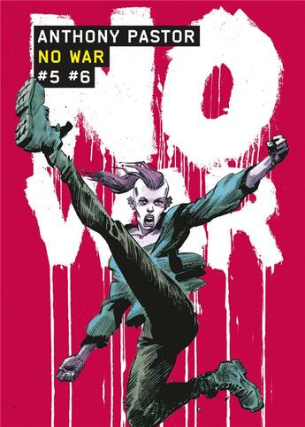 Couverture du livre « No war Tome 5 » de Anthony Pastor aux éditions Casterman