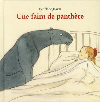 Couverture du livre « Une faim de panthère » de Jossen Penelope aux éditions Ecole Des Loisirs