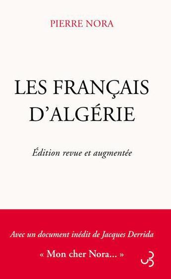 Couverture du livre « Les Français d'Algérie » de Pierre Nora aux éditions Christian Bourgois