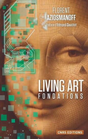 Couverture du livre « Living art ; fondations » de Florent Aziosmanoff aux éditions Cnrs