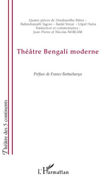 Couverture du livre « Théâtre Bengali moderne » de  aux éditions L'harmattan